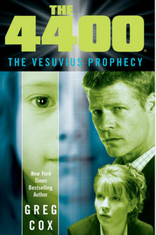 Cover of The 4400: The Vesuvius Prophecy
