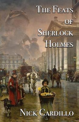 Book cover for The Feats of Sherlock Holmes