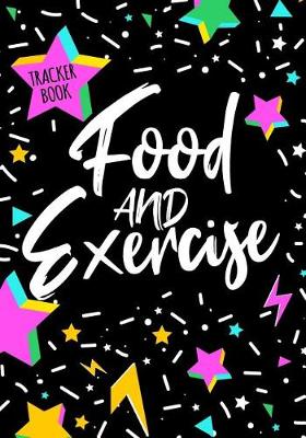 Book cover for Food And Exercise Tracker Book