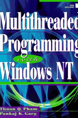 Cover of Multithreaded Programming with Windows-NT (Bk/Disk)
