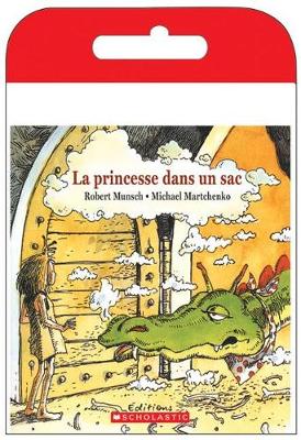 Book cover for Raconte-Moi Une Histoire: La Princesse Dans Un Sac