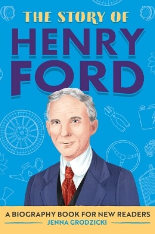 Cover of The Story of Henry Ford