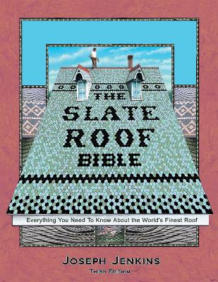 Book cover for The Slate Roof Bible