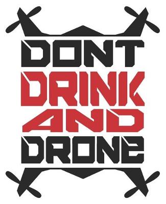 Book cover for Don't Drink And Drone