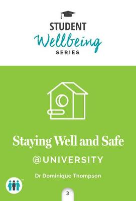 Book cover for Staying Well and Safe at University