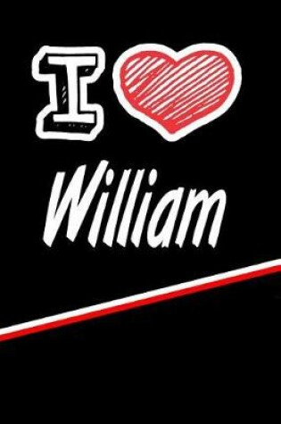 Cover of I Love William