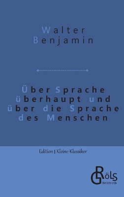 Book cover for Über Sprache überhaupt und über die Sprache des Menschen
