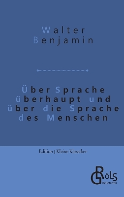 Book cover for �ber Sprache �berhaupt und �ber die Sprache des Menschen