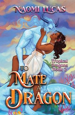 Book cover for To Mate A Dragon