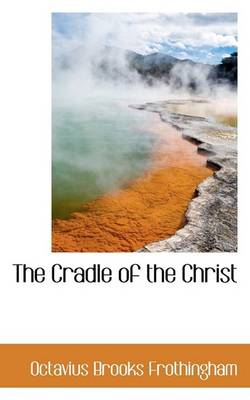 Book cover for The Cradle of the Christ