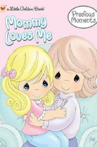 Cover of Mommy Loves Me