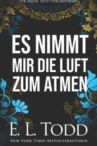 Cover of Es nimmt mir die Luft zum Atmen