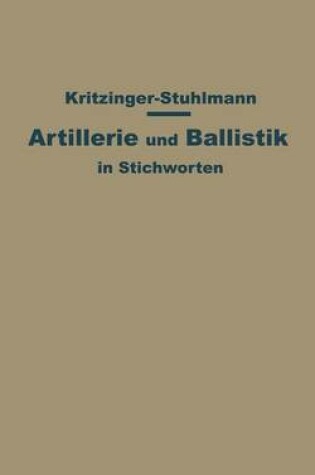 Cover of Artillerie Und Ballistik in Stichworten