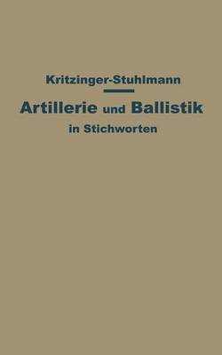 Book cover for Artillerie Und Ballistik in Stichworten