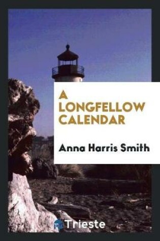 Cover of A Longfellow Calendar