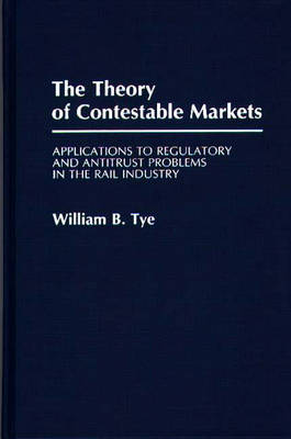 Book cover for The Theory of Contestable Markets