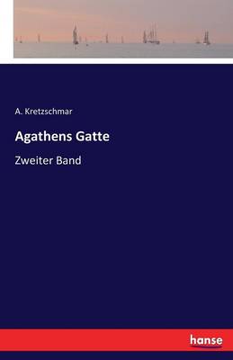 Book cover for Agathens Gatte