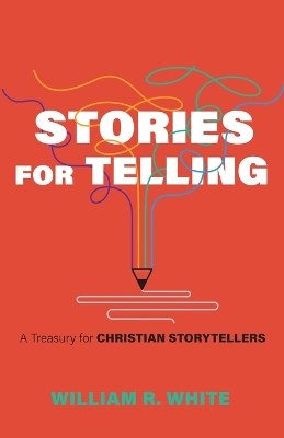 Book cover for Stories for Telling