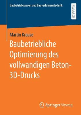 Book cover for Baubetriebliche Optimierung Des Vollwandigen Beton-3d-Drucks