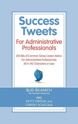 Book cover for Success Tweets for Administrative Professional