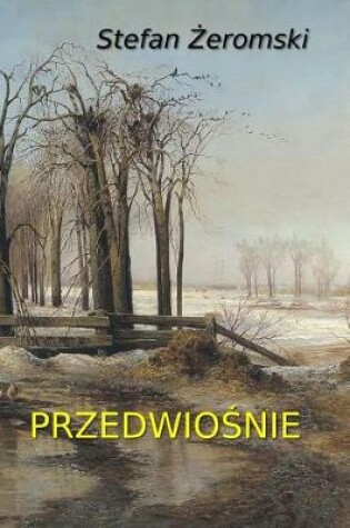 Cover of Przedwiosnie