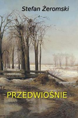 Book cover for Przedwiosnie