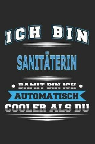 Cover of Ich bin Sanitäterin Damit bin ich automatisch cooler als du