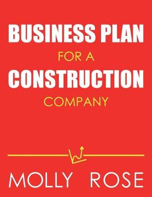 Book cover for Business Plan For A Construction Company