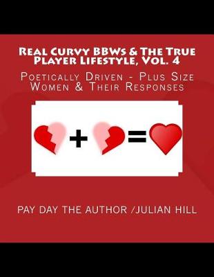 Book cover for Real Curvy Bbws & the True Player Lifestyle, Vol. 4