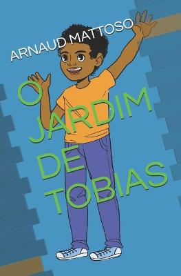 Book cover for O Jardim de Tobias