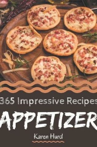 Cover of 365 Impressive Appetizer Recipes