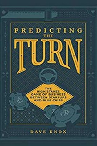 Cover of Predicting the Turn