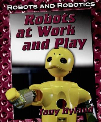 Book cover for Us Robots at Work and Play