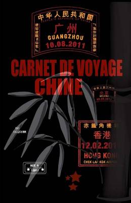 Book cover for CHINE. Carnet de voyage