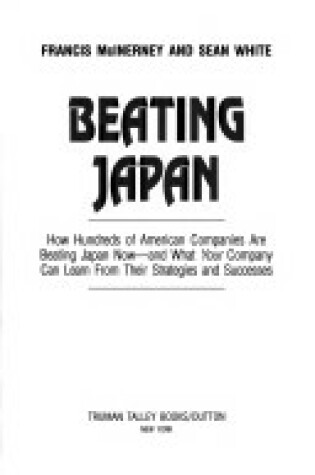 Cover of Mcinerney & White : Beating Japan (HB)