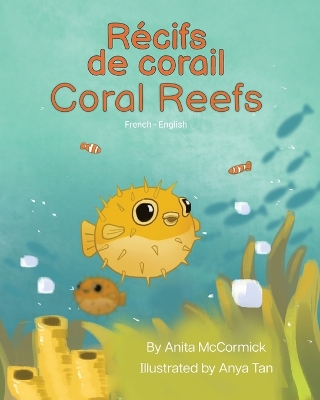 Book cover for Coral Reefs (French-English)