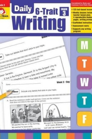 Cover of Daily 6-Trait Writing, Grade 3 Teacher Edition