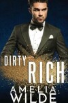 Book cover for Dirty Rich