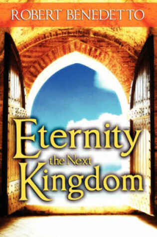 Cover of Eternity the Next Kingdom