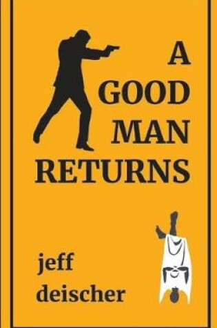 Cover of A Good Man Returns