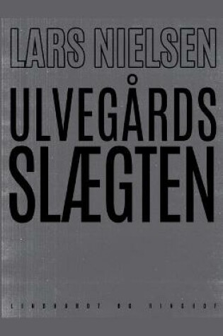 Cover of Ulvegårdsslægten