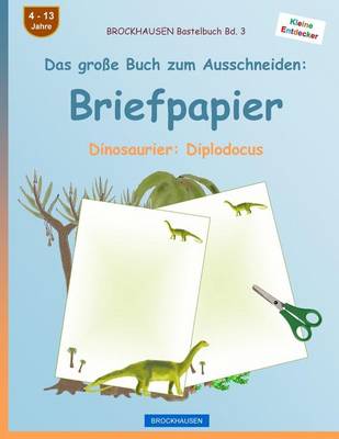 Book cover for BROCKHAUSEN Bastelbuch Band 3 - Das grosse Buch zum Ausschneiden