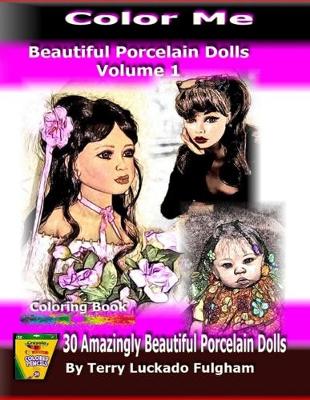 Book cover for Color Me Beautiful Porcelain Dolls - Volume 1