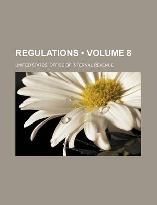 Book cover for Regulations (Volume 8)