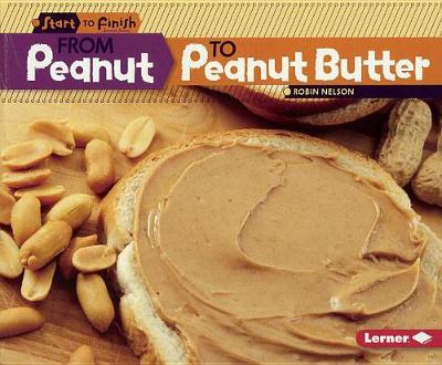 Book cover for From Peanut to Peanut Butter
