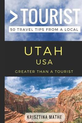 Book cover for Greater Than a Tourist- Utah USA