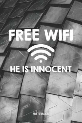 Cover of Free WiFi He Is Innocent