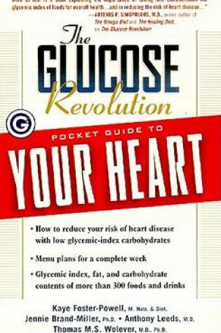 Cover of The Glucose Revolution Pocket Guide to Your Heart