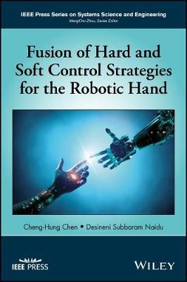 Book cover for Fusion of Hard and Soft Control Strategies for the Robotic Hand