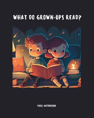 Book cover for What do grown-ups read?